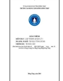 Giáo trình Lập trình quản lý 1 (Nghề: Tin học ứng dụng - Trung cấp) - Trường Cao đẳng Cộng đồng Đồng Tháp