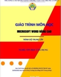 Giáo trình Microsoft Word nâng cao (Nghề Tin học ứng dụng - Trình độ Trung cấp) - CĐ GTVT Trung ương I