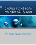 CHƯƠNG 2: CHỨNG TỪ KẾ TOÁN VÀ KIỂM KÊ TÀI SẢN