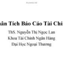 Bài giảng Phân tích báo cáo tài chính: Chương 1 - ThS. Nguyễn Thị Ngọc Lan