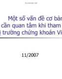 Một số vấn đề cơ bản cần quan tâm khi tham gia Thị trường chứng khoán Việt Nam