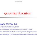 Bài giảng Quản trị tài chính: Chương 1 - Nguyễn Thị Thu Trà