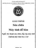 Giáo trình Sửa chữa máy tính để bàn (Nghề: Kỹ thuật sửa chữa, lắp ráp máy tính) - Trường TCN Kỹ thuật công nghệ Hùng Vương