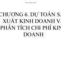 Bài giảng Tài chính doanh nghiệp: Chương 6 - GV. Đào Lan Phương