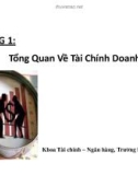 Bài giảng Tài chính doanh nghiệp: Chương 1 - Đoàn Thị Thu Trang