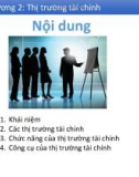 Bài giảng Lý thuyết tài chính tiền tệ: Chương 2 - ThS. Nguyễn Văn Minh