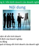 Bài giảng Tài chính doanh nghiệp: Chương 6 - ThS. Nguyễn Văn Minh