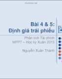 Bài giảng Bài 4 & 5: Định giá trái phiếu (Học kỳ Xuân 2015) - Nguyễn Xuân Thành