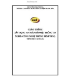 Giáo trình Xây dựng an toàn bảo mật thông tin (Nghề: Công nghệ thông tin - Cao đẳng): Phần 2 - Trường CĐ Nghề Công nghiệp Thanh Hóa