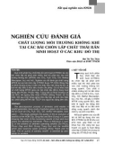 Nghiên cứu đánh giá chất lượng môi trường không khí tại các bãi chồn lấp chất thải rắn sinh hoạt ở các khu đô thị