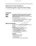 Instructor Notes Module 5: Normalizing the Logical Data Design