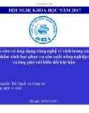 Báo cáo Nghiên cứu và ứng dụng công nghệ vi sinh trong sản xuất chế phẩm sinh học phục vụ sản xuất nông nghiệp sạch và ứng phó với biến đổi khí hậu