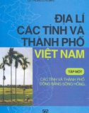 Địa lý các tỉnh và thành phố Việt Nam ( Lê Thông ) - tập 1