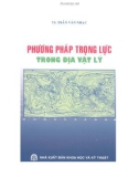 Ứng dụng phương pháp trọng lực trong địa vật lý: Phần 1