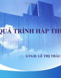 Bài giảng Quá trình hấp thụ - Lê Thị Thái Hà