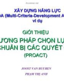 GiỚI THIỆU PHƯƠNG PHÁP CHỌN LỰA ĐỂ CHUẨN BỊ CÁC QUYẾT ĐỊNH