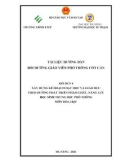 Tài liệu hướng dẫn bồi dưỡng giáo viên phổ thông cốt cán - Mô đun 4: Xây dựng kế hoạch dạy học và giáo dục theo hướng phát triển phẩm chất, năng lực học sinh trung học phổ thông môn Hoá học