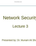 Lecture Network security: Chapter 3 - Dr. Munam Ali Shah