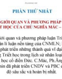 Chương I: CHỦ NGHĨA DUY VẬT BIỆN CHỨNG