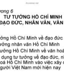 Bài giảng Tư tưởng Hồ Chí Minh: Chương 6 - ĐH Dân Lập Văn Lang