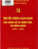 Ebook Truyền thống cách mạng của Đảng bộ và nhân dân xã Động Quan (1945-2009): Phần 1