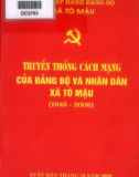 Ebook Truyền thống cách mạng của Đảng bộ và nhân dân xã Tô Mậu (1945-2008): Phần 1