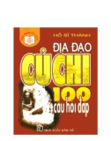 100 câu hỏi đáp về địa đạo Củ Chi: Phần 1