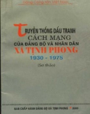 Ebook Truyền thống đấu tranh cách mạng của Đảng bộ và nhân dân xã Tịnh Phong (1930-1975): Phần 1 (Sơ thảo)