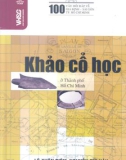 Khảo cổ học ở thành phố Hồ Chí Minh với 100 câu hỏi đáp: Phần 1