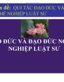 ĐẠO ĐỨC VÀ ĐẠO ĐỨC NGHỀ NGHIỆP LUẬT SƯ