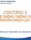 Bài giảng Hoạch định nguồn nhân lực - Chương 2: Hệ thống thông tin nguồn nhân lực (Chương trình Sau đại học)