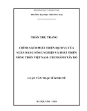 Luận văn Thạc sĩ Kinh tế: Chính sách phát triển dịch vụ của Ngân hàng Nông nghiệp và Phát triển Nông thôn Việt Nam - Chi nhánh Tây Hồ