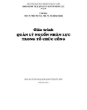 Giáo trình Quản lý nguồn nhân lực trong tổ chức công: Phần 1 - PGS. TS Trần Thị Thu