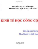 Kinh tế học công cộng: Chương 5. Lựa chọn công cộng - ThS. Hoàng Trung Dũng