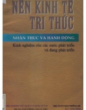 Kinh nghiệm của các nước phát triển và đang phát triển - Nền kinh tế tri thức và nhận thức và hành động: Phần 1