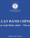 Bài giảng Luật hành chính: Bài 8 - ĐH Luật