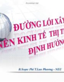 Đường lối xây dựng nên kinh tế thị trường định hướng XHCN