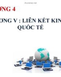 Bài giảng Chương 5: Liên kết kinh tế quốc tế