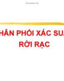 Bài giảng Thống kê và phân tích dữ liệu: Phân phối xác suất rời rạc