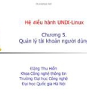 Bài giảng Hệ điều hành Unix-Linux: Chương 5 - Đặng Thu Hiền