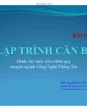 Bài giảng Lập trình căn bản: Chương 5 - ThS. Nguyễn Cao Trí