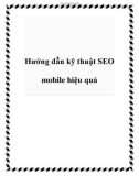 Hướng dẫn kỹ thuật SEO mobile hiệu quả