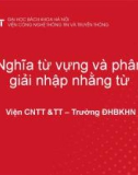 Bài giảng Xử lý ngôn ngữ tự nhiên (Natural language processing): Bài 7 - Viện Công nghệ Thông tin và Truyền thông