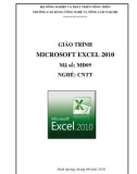 Giáo trình Microsoft Excel 2010 - CĐ Công nghệ và Nông Lâm Nam Bộ