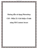 Hướng dẫn sử dụng Photoshop CS5 - Phần 22: Giới thiệu về tính năng Fill Content Aware