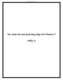 Tùy chỉnh nền màn hình đăng nhập trên Windows 7 (Phần 1)