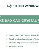 Bài giảng Lập trình trên môi trường Window: Chương 7 - ThS. Dương Thành Phết