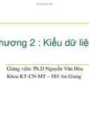 Bài giảng Nguyên lý ngôn ngữ lập trình - Chương 2: Kiểu dữ liệu