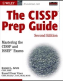 The CISSP Prep Guide, Second Edition Mastering the CISSP and ISSEP Exams phần 1