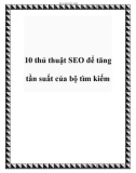 10 thủ thuật SEO để tăng tần suất của bộ tìm kiếm